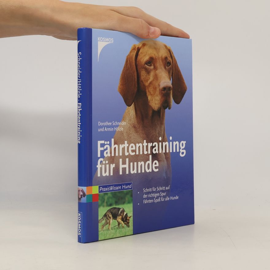 Dorothe e. Schneider Fährtentraining für Hunde
