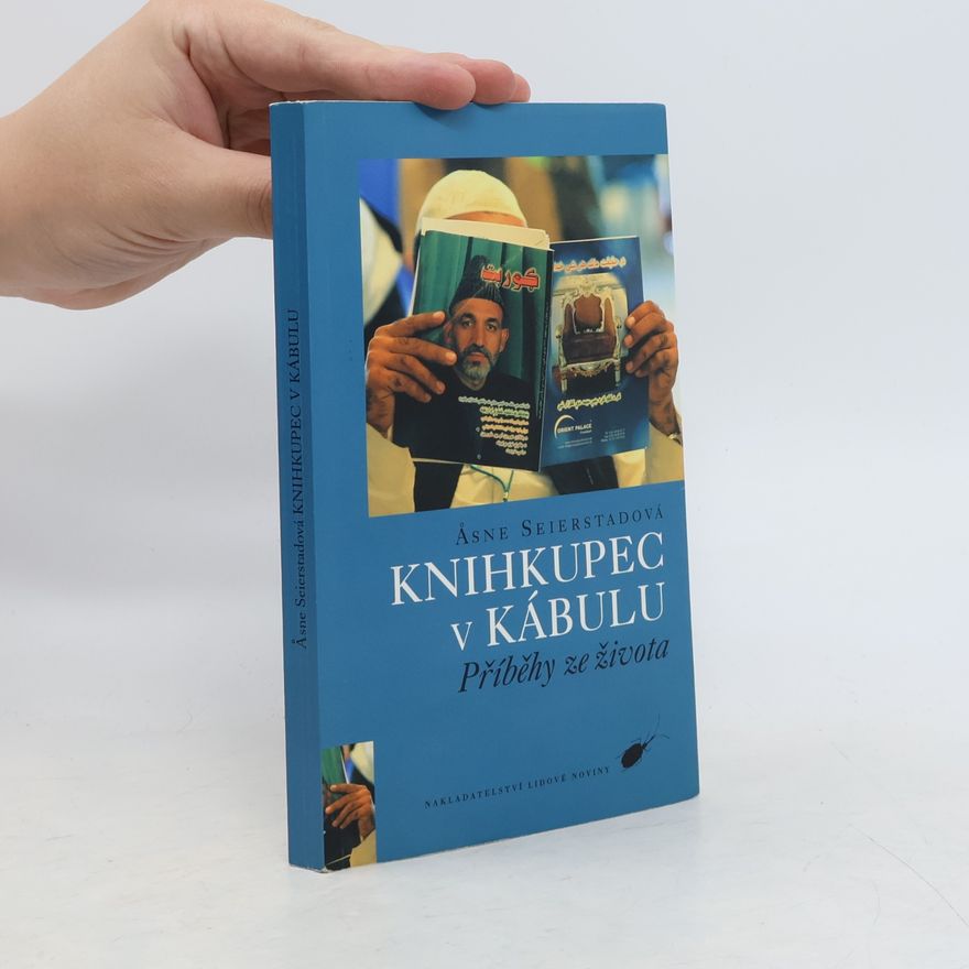 Åsne Seierstad Knihkupec v Kábulu
