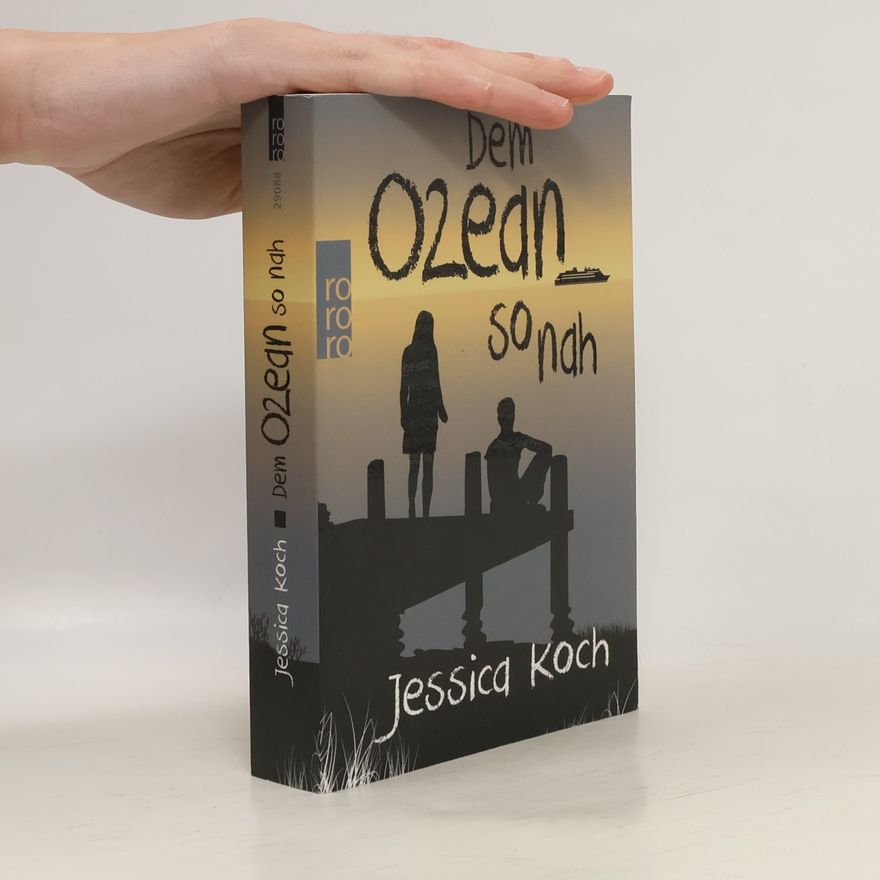 Jessica Koch Dem Ozean so nah
