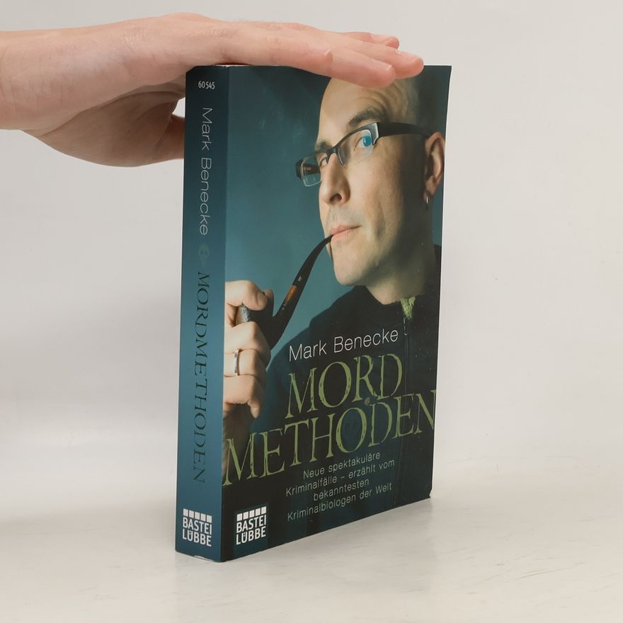 Mark Benecke Mordmethoden