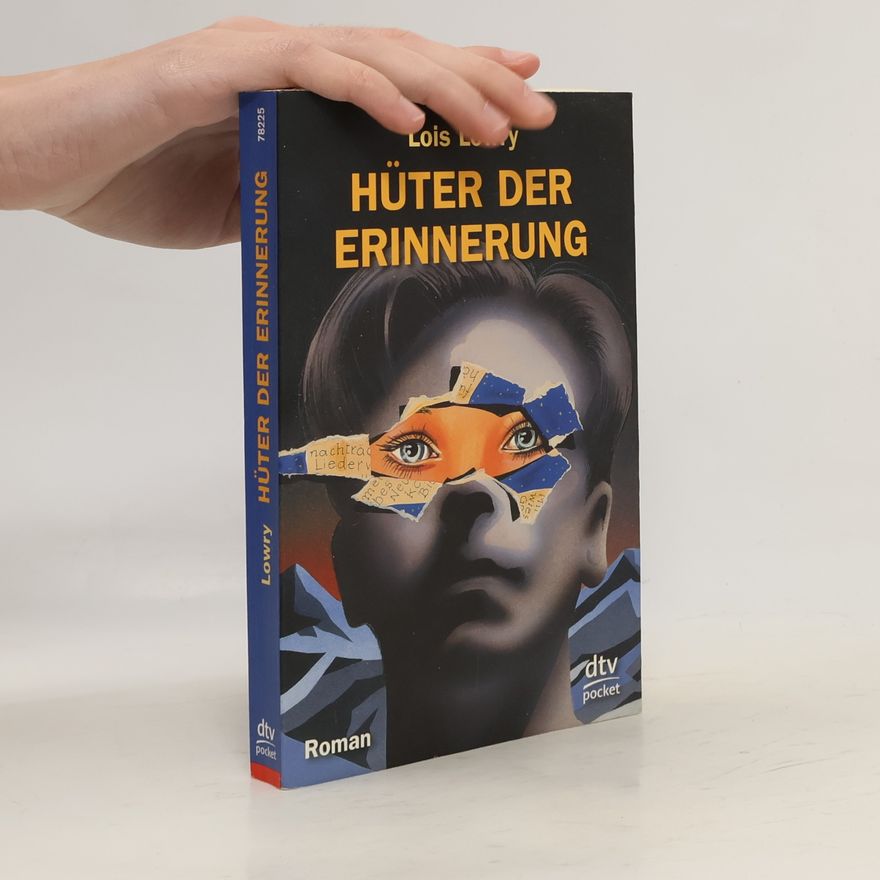 Lois Lowry Hüter der Erinnerung