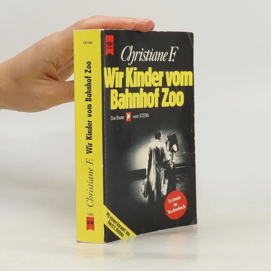 Christiane Felscherinow Wir Kinder Von Bahnhof Zoo
