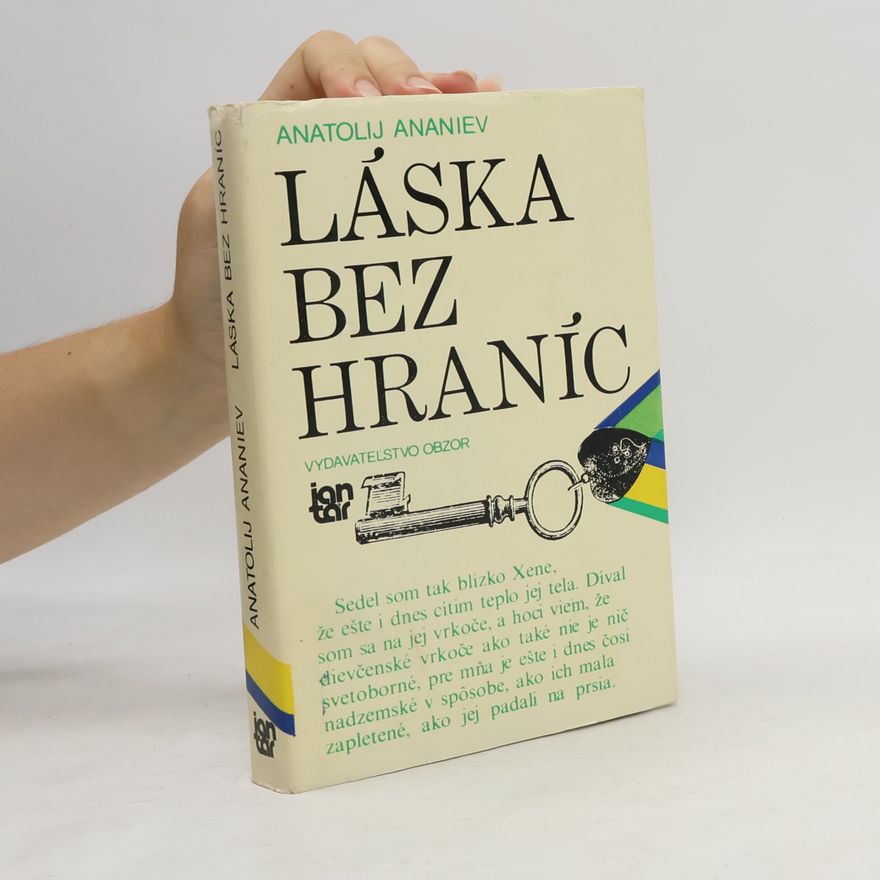 Anatolij Andrejevič Anan‘jev Láska bez hraníc