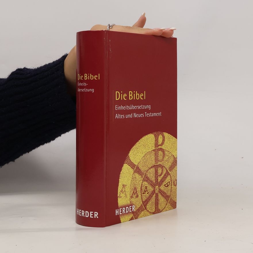 Collectif d'auteurs Die Bibel: Einheitsübersetzung