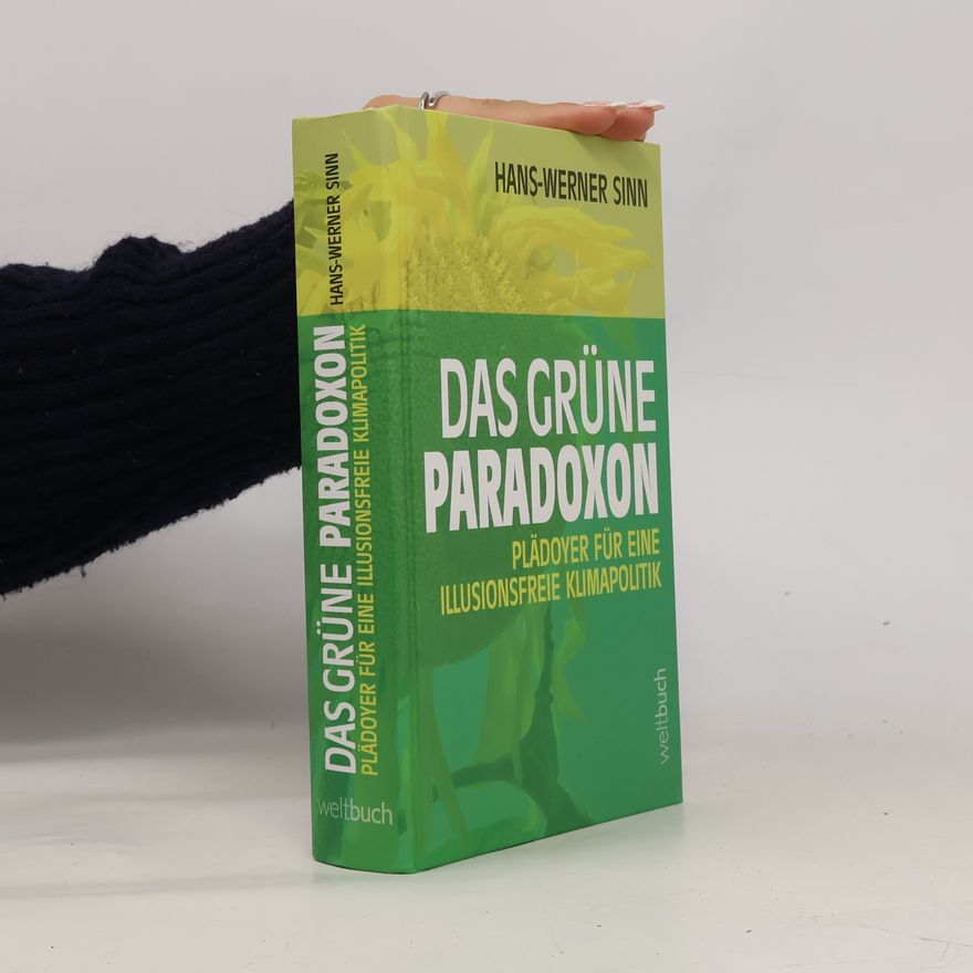 Werner Sinn Das grüne Paradoxon