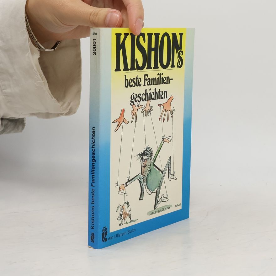 Efrajim Kišon Kishons beste Familiengeschichten