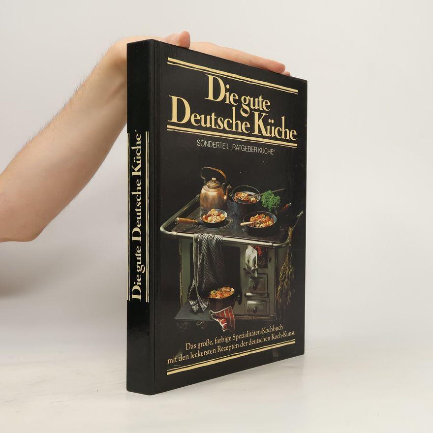 Collectif d'auteurs Die gute Deutsche Küche