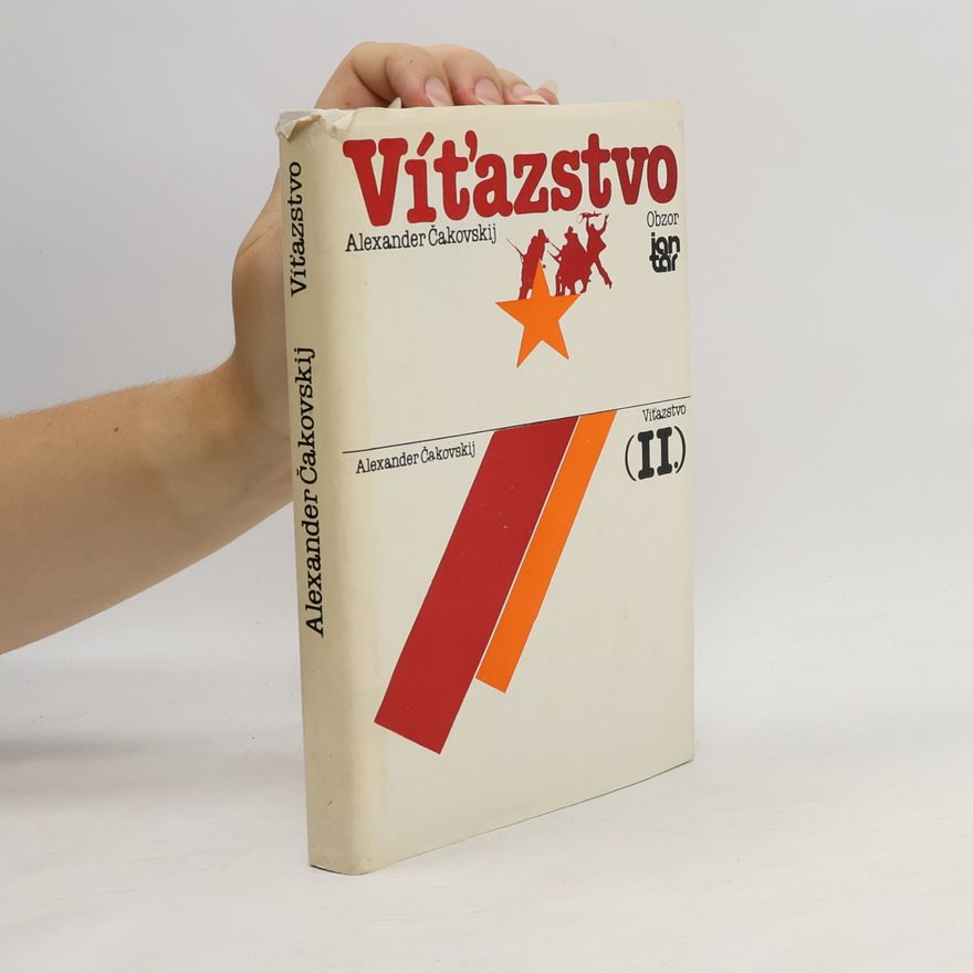 Aleksandr Borisovič Čakovskij Víťazstvo II.