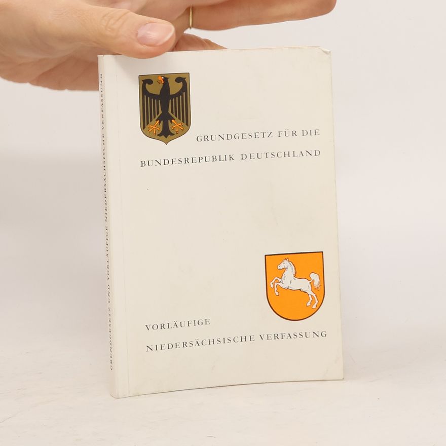 Autorenkollektiv Grundgesetz für die Bundesrepublik Deutschland. Vorläufige niedersächsische verfassung