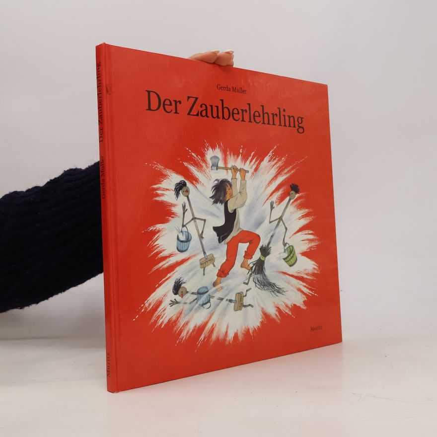 Gerda Muller Der Zauberlehrling