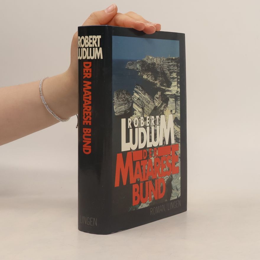 Robert Ludlum Der Matarese-Bund