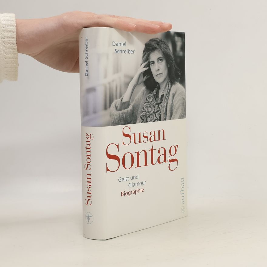 Daniel Schreiber Susan Sontag