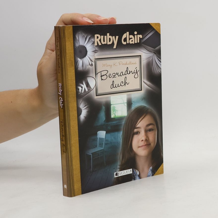 Ruby Clair Bezradný duch