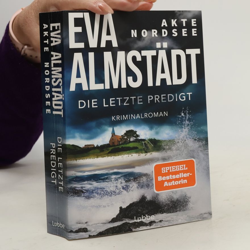Eva Almstädt Fentje Jacobsen und Niklas John ermitteln - 4: Akte Nordsee - Die letzte Predigt