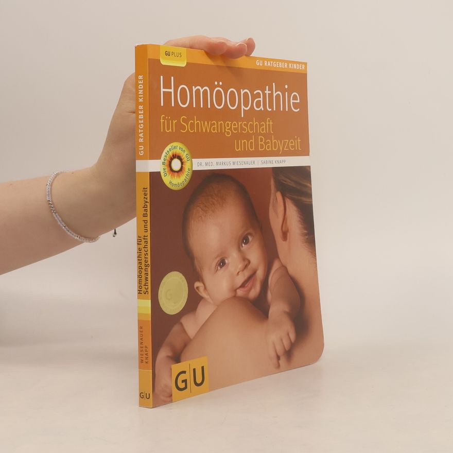 Markus Wiesenauer Homöopathie für Schwangerschaft und Babyzeit