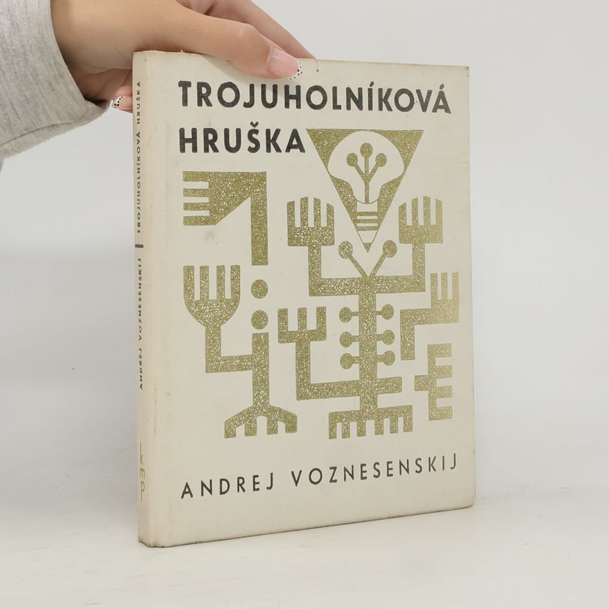Andrej Andrejevič Voznesenskij Trojúhelníková hruška