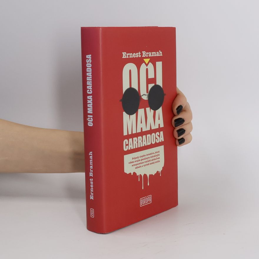 Ernest Bramah Oči Maxa Carradosa