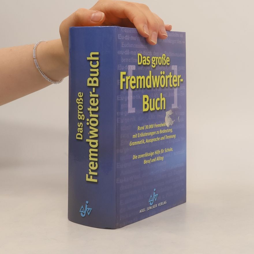 Friedrich Hubner Das große Fremdwörterbuch