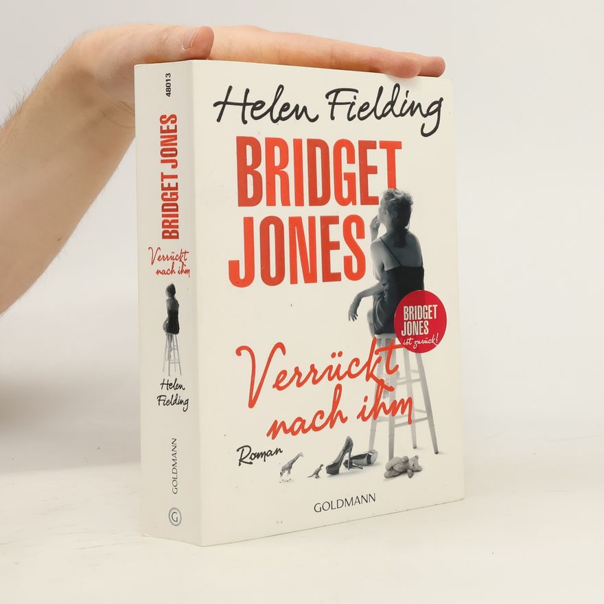 Helen Fielding Bridget Jones - Verrückt nach ihm