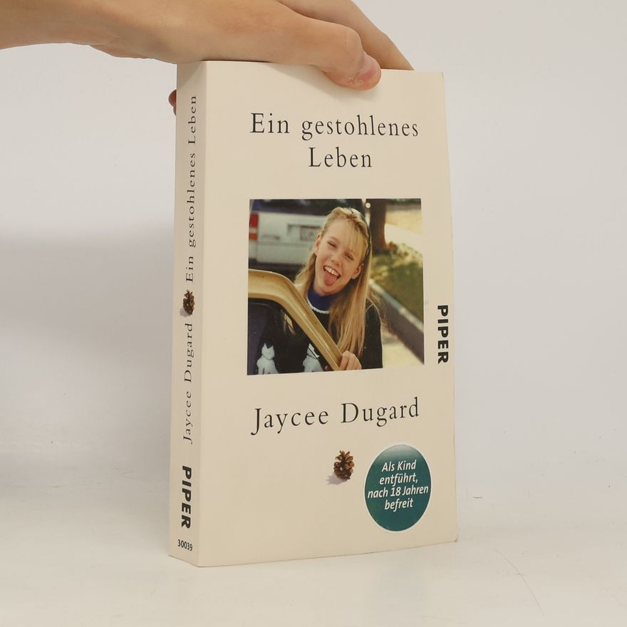 Jaycee Dugardová Ein gestohlenes Leben