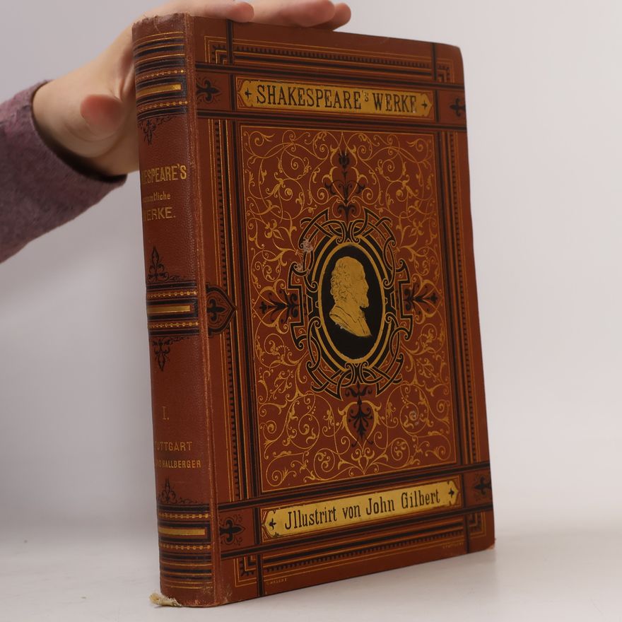 John Gilbert Shakespeare's Sämmtliche Werke 1