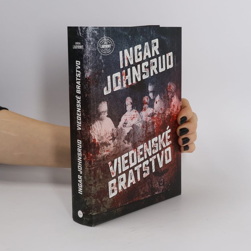 Ingar Johnsrud Viedenské bratstvo