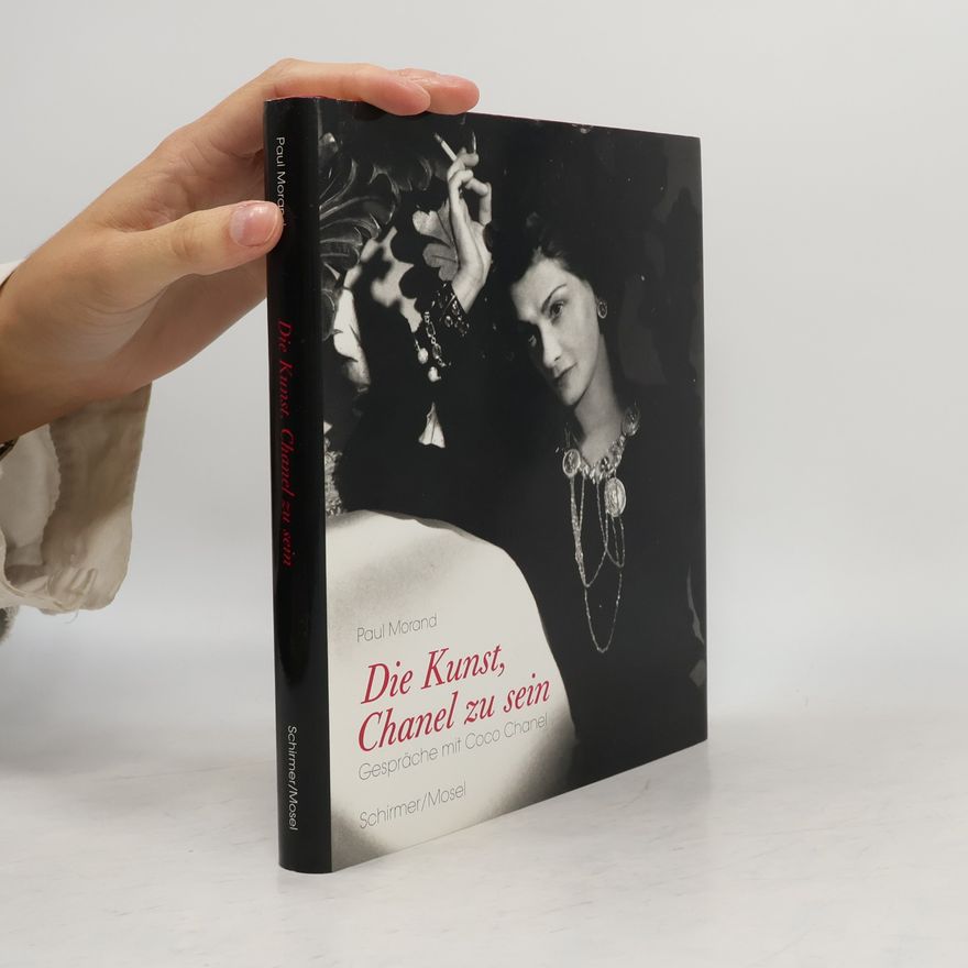 Paul Morand Die Kunst, Chanel zu sein