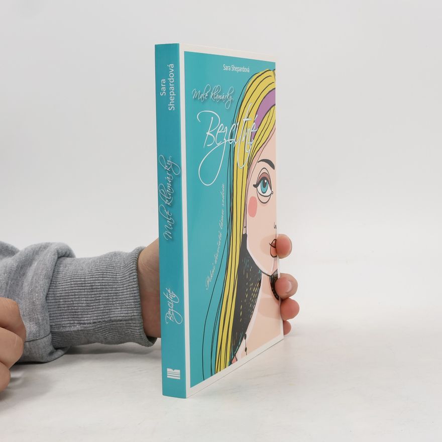Sara Shepard Bezcitné (Pekné dievčatá lámu srdcia)