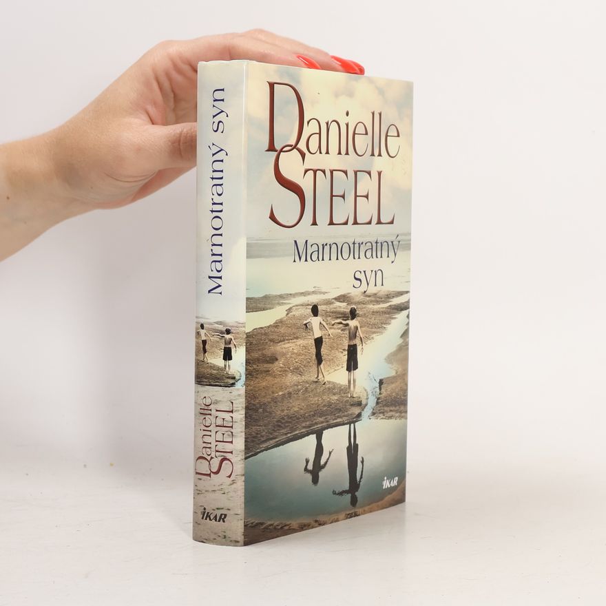 Danielle Steel Marnotratný syn