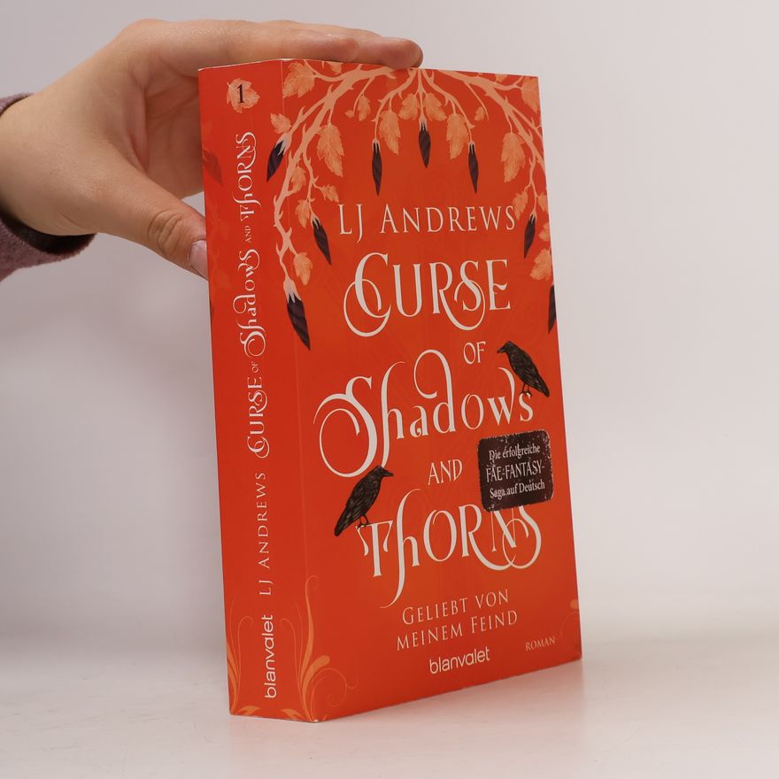 L. J. Andrews Curse of Shadows and Thorns - Geliebt von meinem Feind