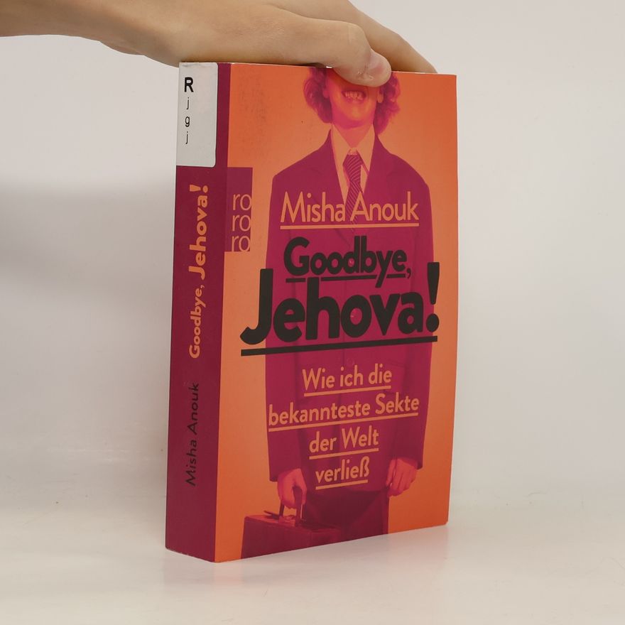 Misha Verollet Goodbye, Jehova!