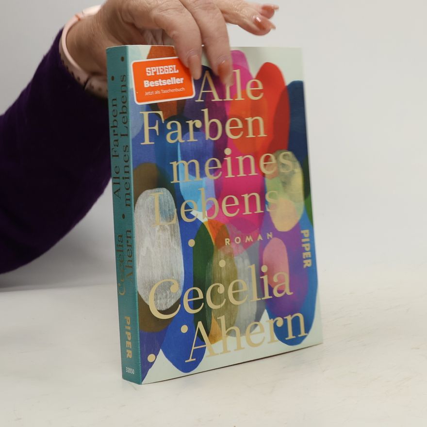 Cecelia Ahern Alle Farben meines Lebens