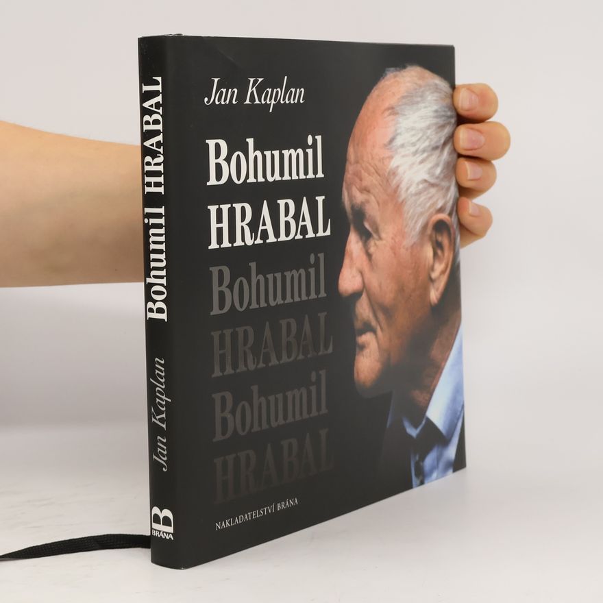 Jan Kaplan Bohumil Hrabal