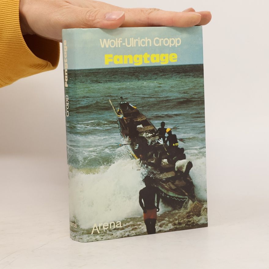 Wolf-Ulrich Cropp Fangtage