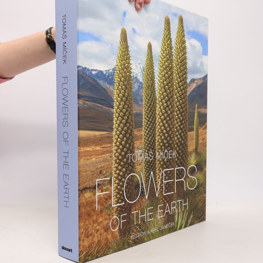 Hubert Čížek Flowers of The Earth