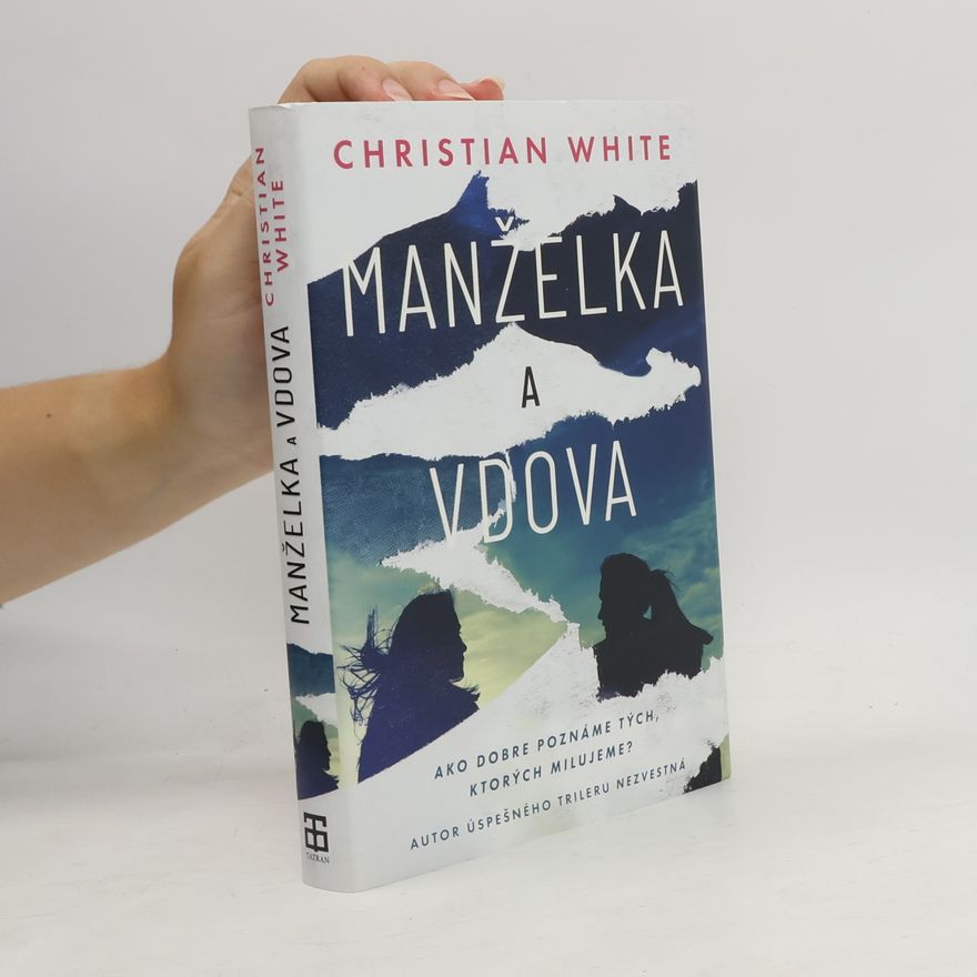 Christian White Manželka a vdova