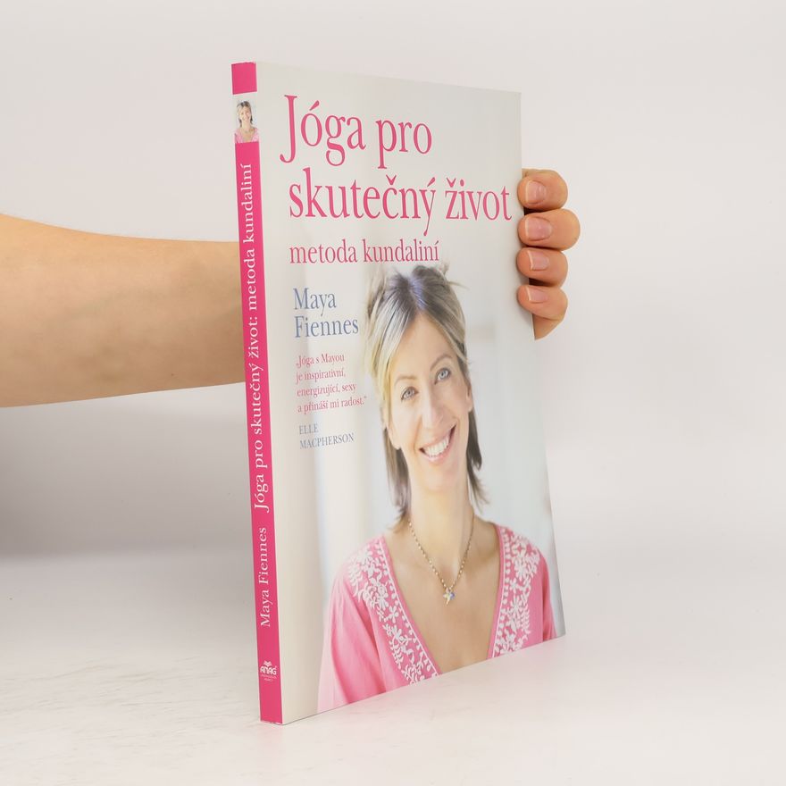 Sheryl Garratt Jóga pro skutečný život: Metoda kundaliní