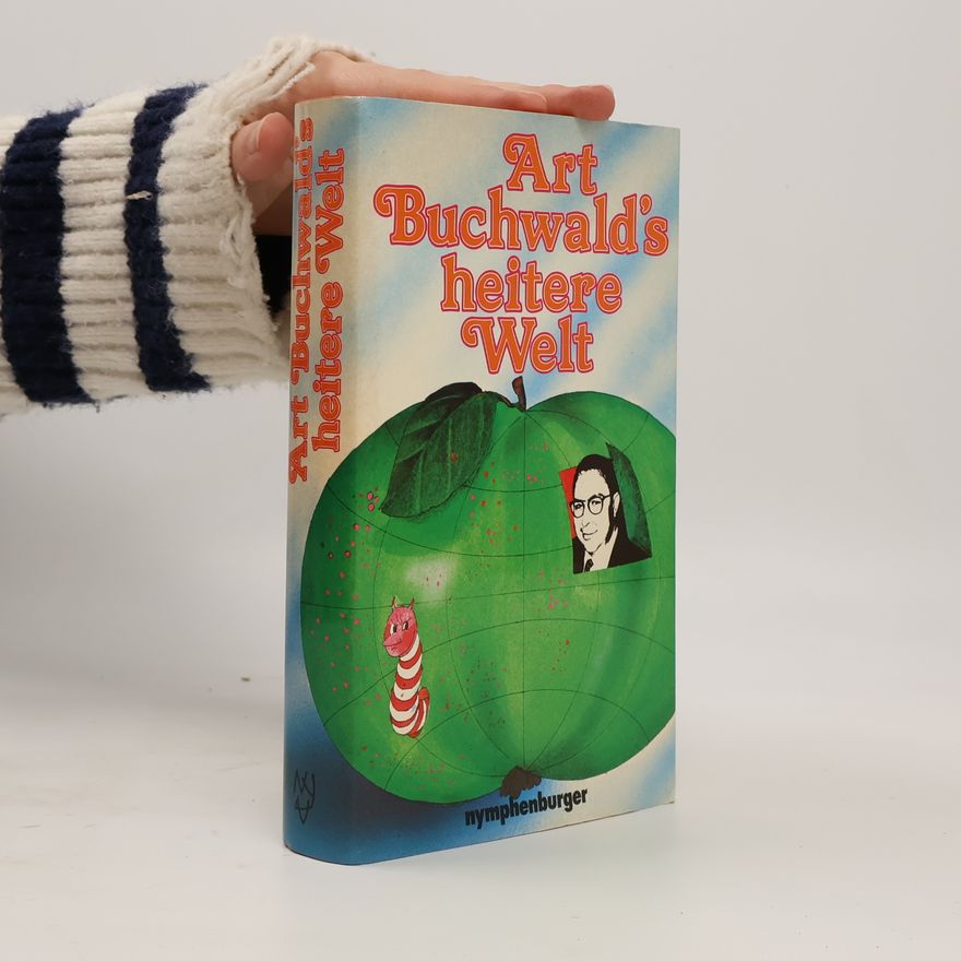 Art Buchwald Art Buchwald's heitere Welt