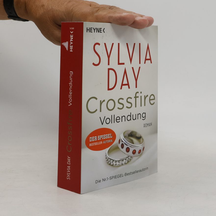 Sylvia Day Crossfire 05 - Vollendung