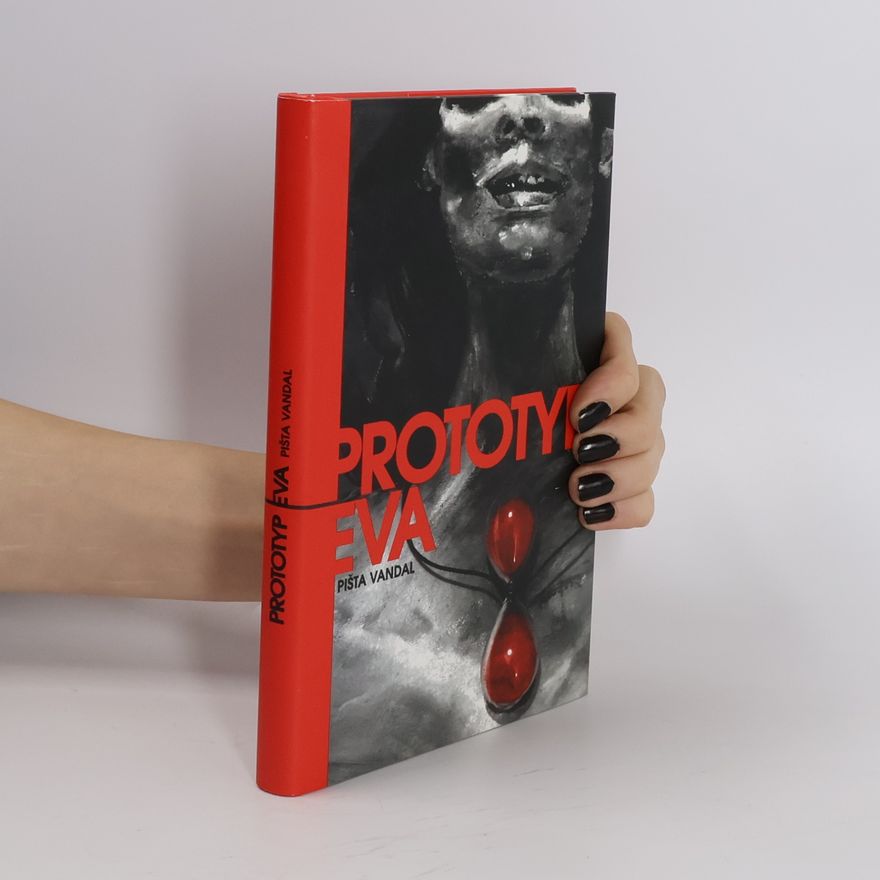 Pišta Vandal Prototyp Eva