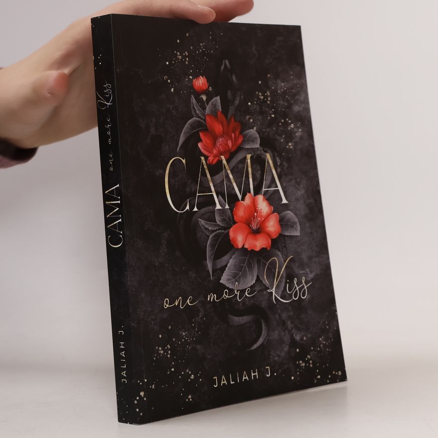 Jaliah J. Cama - one more Kiss