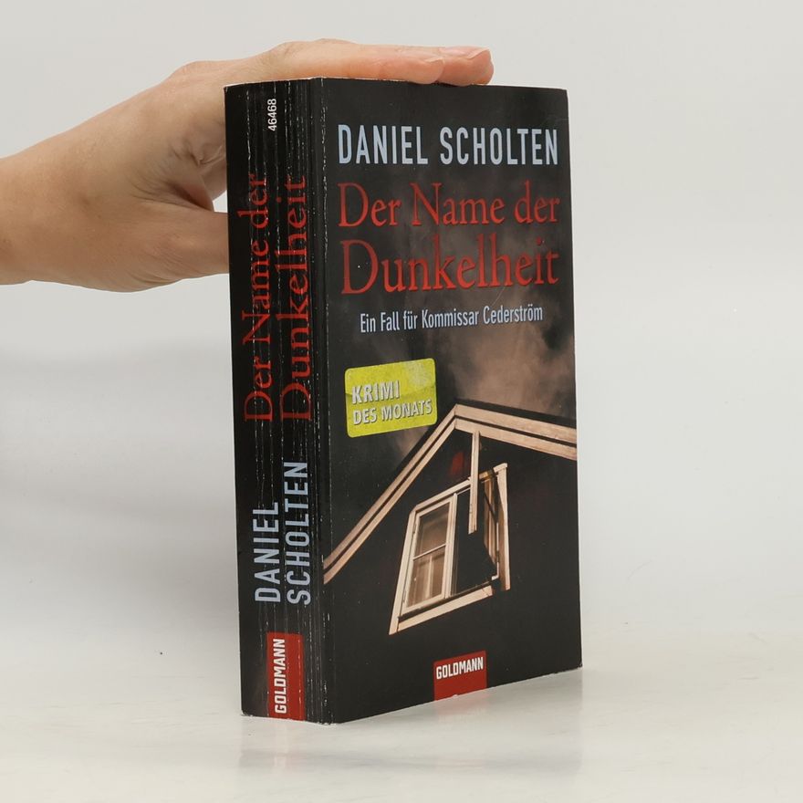 Daniel Scholten Der Name der Dunkelheit