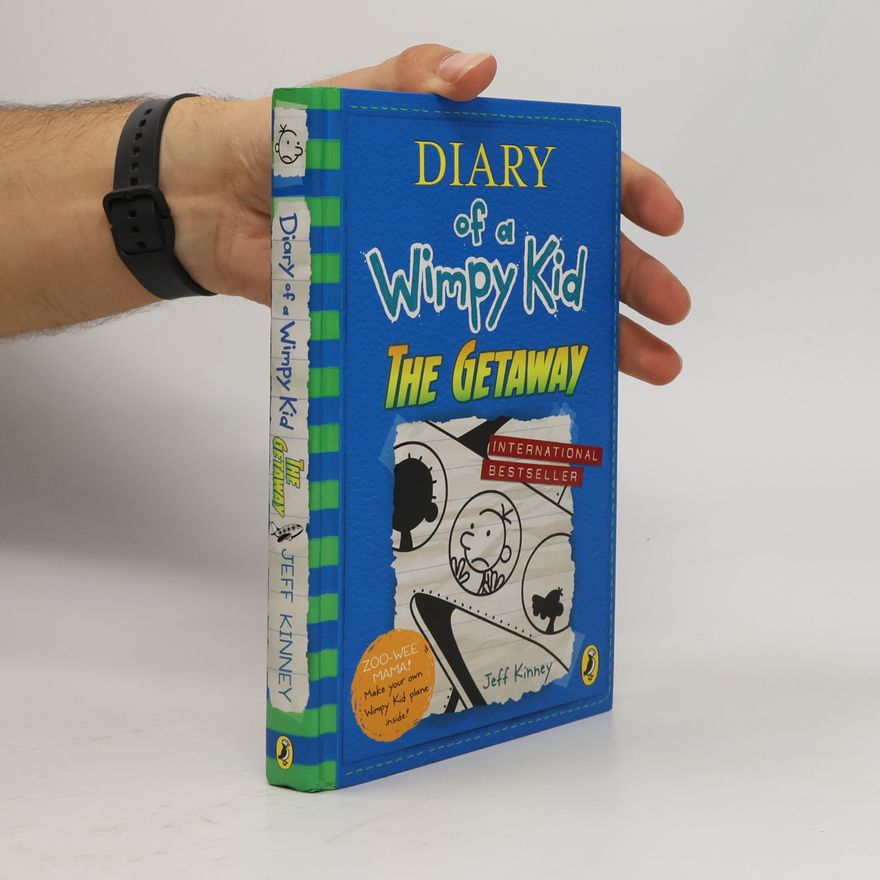 Jeff Kinney Diary of a wimpy kid. The getaway