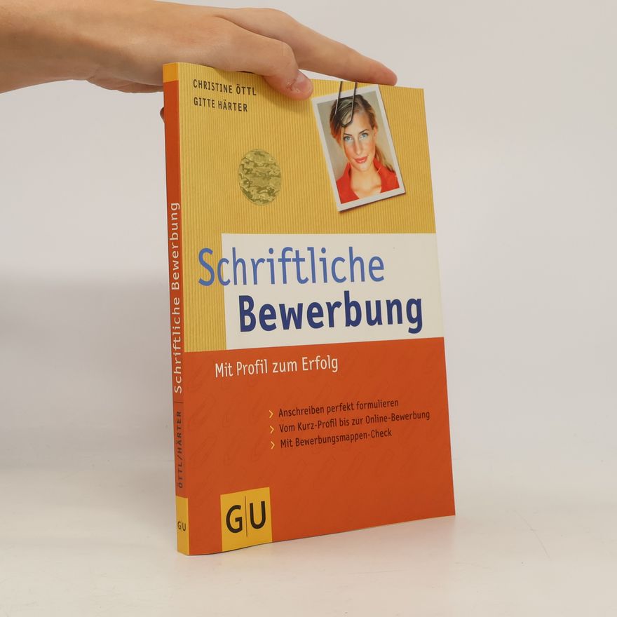 Christine Öttl Schriftliche Bewerbung