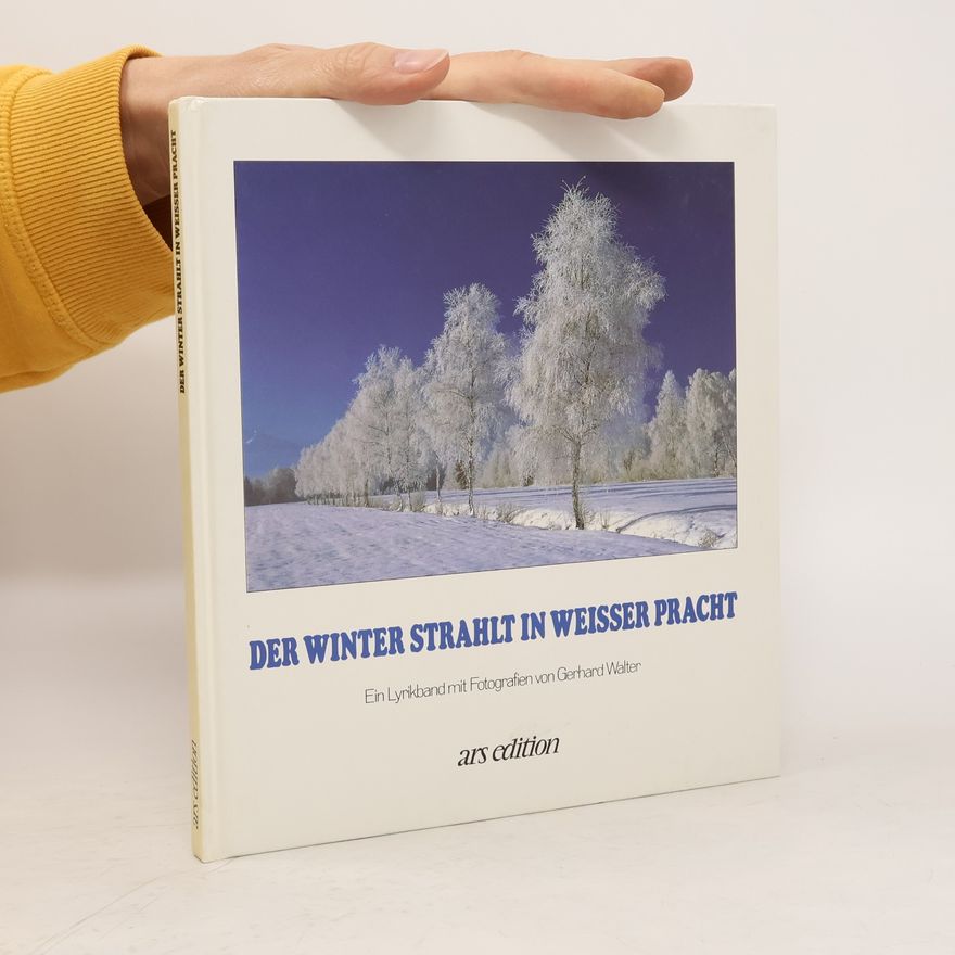 Autorenkollektiv Der Winter strahlt in weisser Pracht