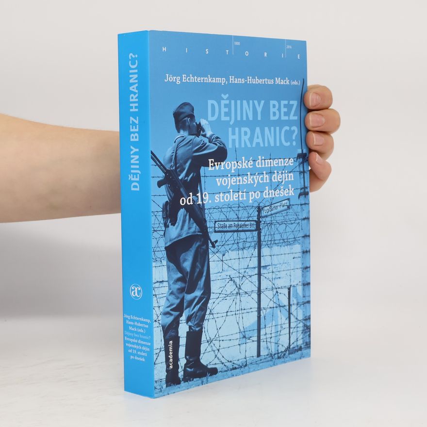 Jörg Echternkamp Dějiny bez hranic?