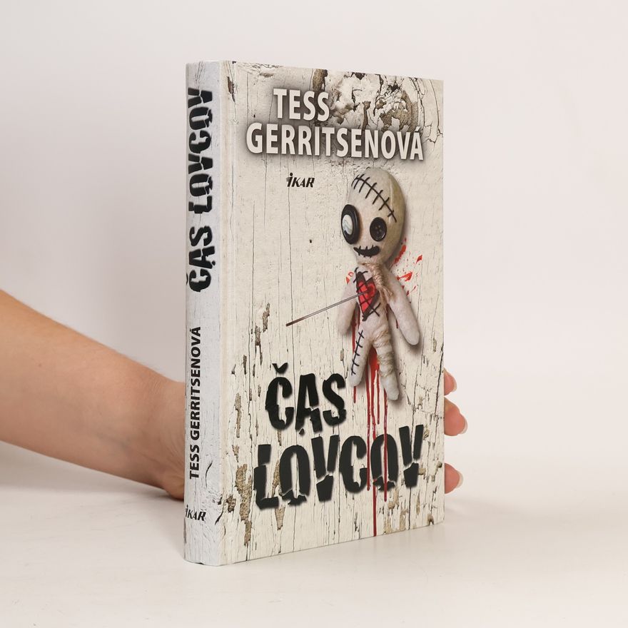 Tess Gerritsen Čas lovcov