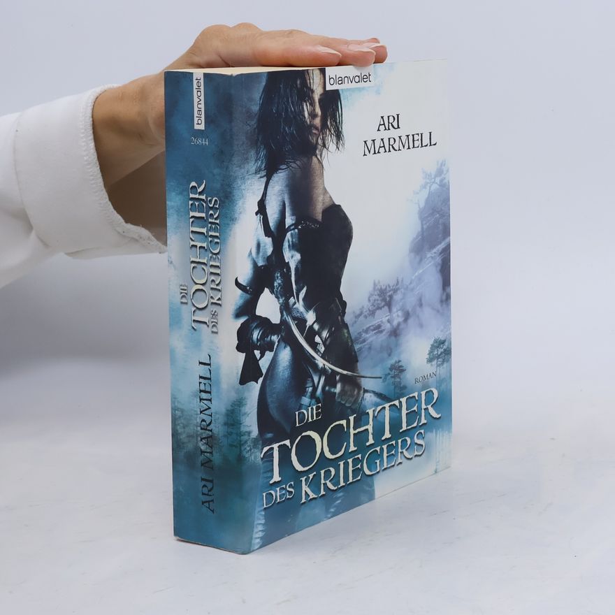 Ari Marmell Die Tochter des Kriegers. Roman