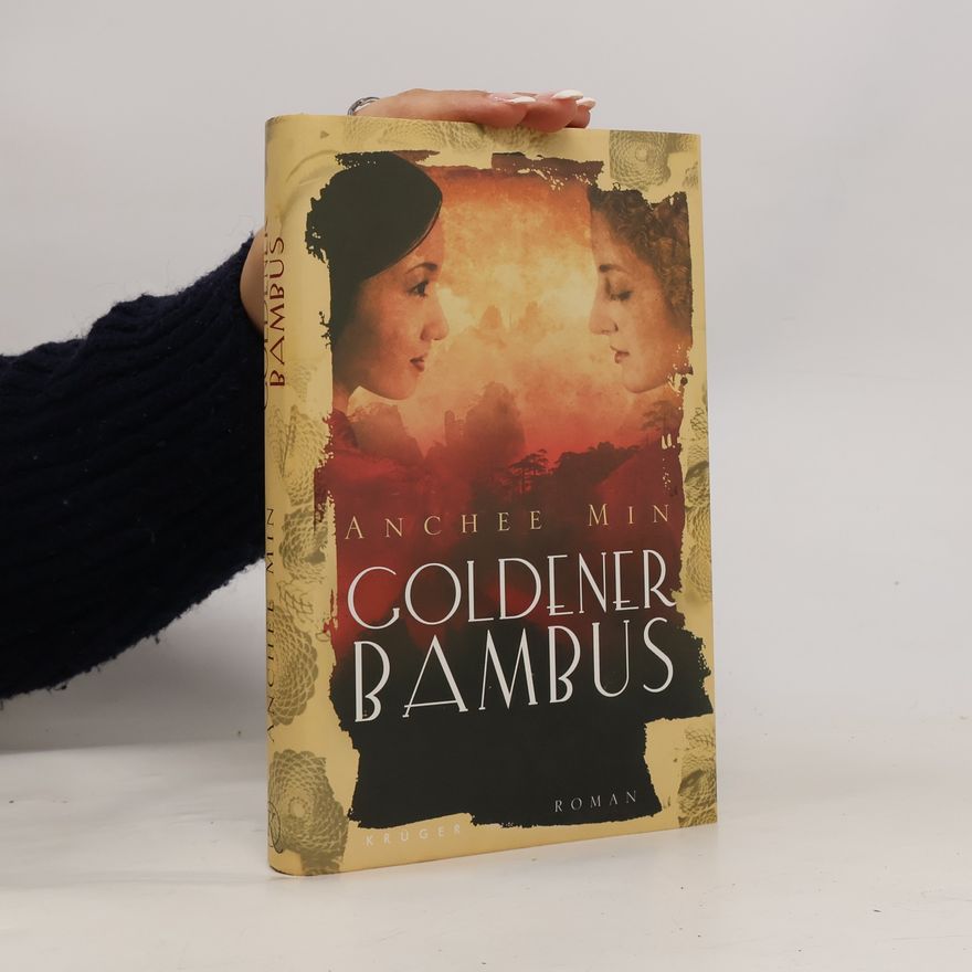 Anchee Min Goldener Bambus