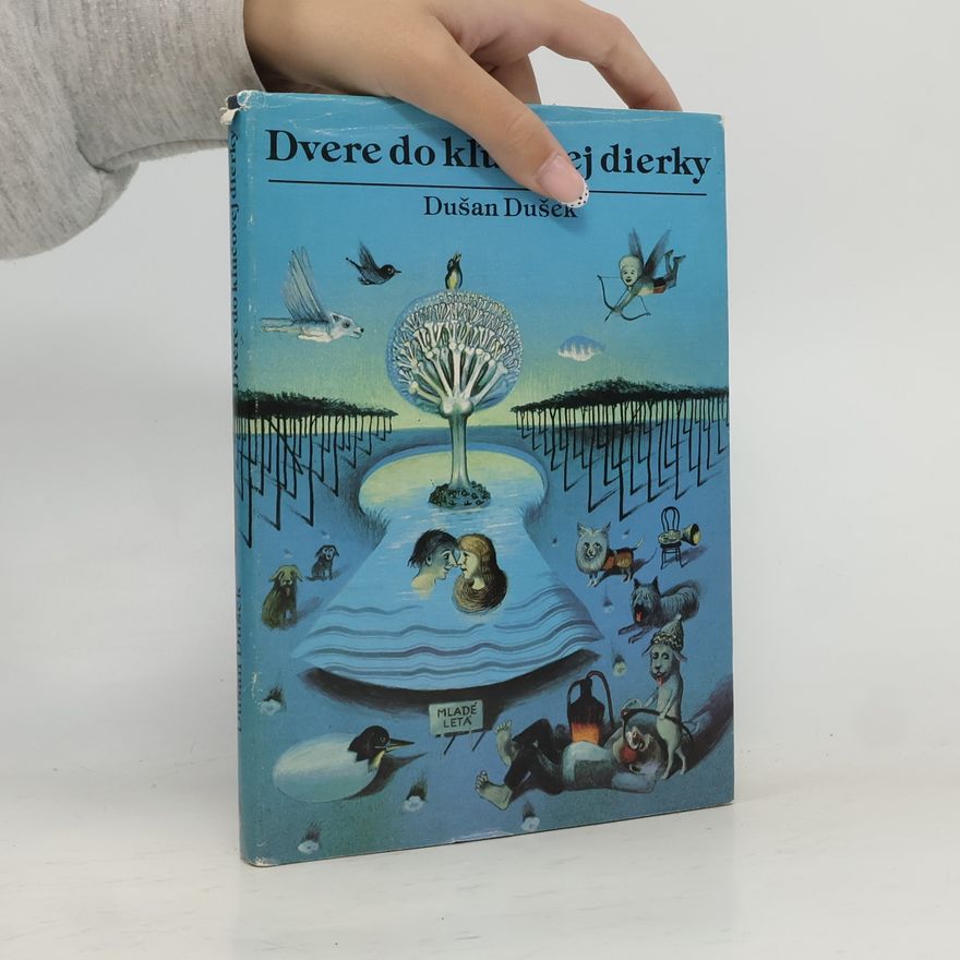 Dušan Dušek Dvere do kľúčovej dierky